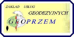 Zakład Usług geodezyjnych w Rybniku ZUG GEOPRZEM 