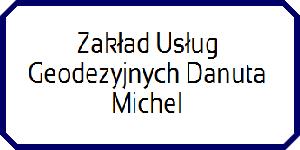 Zakład Usług Geodezyjnych Danuta Michel