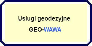Usługi geodezyjne Ząbki GEO-WAWA