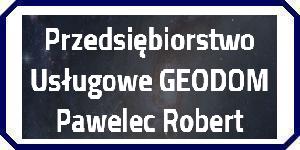 Przedsiębiorstwo Usługowe GEODOM  Pawelec Robert