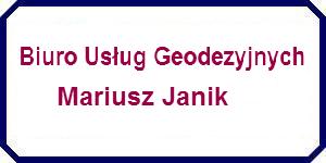 BIURO USŁUG GEODEZYJNYCH MARIUSZ JANIK